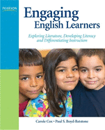Engaging English Learners: Exploring Literature, Developing Literacy, and Differentiating Instruction
