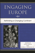 Engaging Europe: Rethinking a Changing Continent
