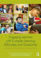 Engaging Learners with Complex Learning Difficulties and Disabilities: A resource book for teachers and teaching assistants