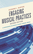 Engaging Musical Practices: A Sourcebook for Middle School General Music