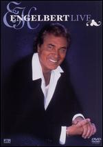 Engelbert Humperdinck: Engelbert Live