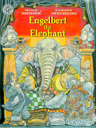 Engelbert the Elephant - Paxton, Tom
