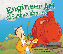Engineer Ari and the Sukkah Express