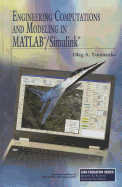 Engineering Computations and Modeling in MATLAB/Simulink