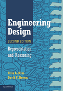 Engineering Design: Representation and Reasoning