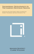 Engineering Developments in the Gaseous Diffusion Process: National Nuclear Energy Series, Manhattan Project Technical Section, Division 2, V16