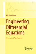 Engineering Differential Equations: Theory and Applications