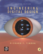 Engineering Digital Design: Revised Second Edition - Tinder, Richard F