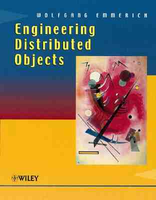 Engineering Distributed Objects - Emmerich, Wolfgang, Dr.