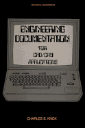 Engineering Documentation for Cad/CAM Applications