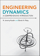 Engineering Dynamics: A Comprehensive Introduction