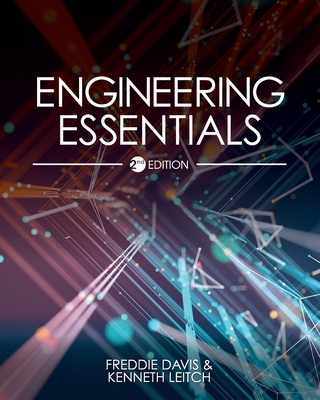 Engineering Essentials - Leitch, Kenneth, and Davis, Freddie