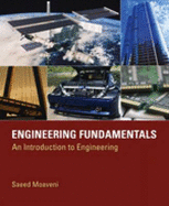 Engineering Fundamentals: An Introduction to Engineering