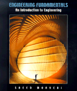 Engineering Fundamentals: An Introduction to Engineering