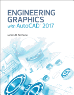 Engineering Graphics with AutoCAD 2017