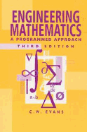 Engineering Mathematics: A Programmed Approach, 3th Edition