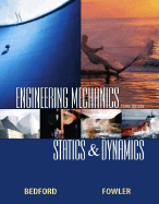 Engineering Mechanics: Statics and Dynamics