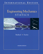 Engineering Mechanics - Statics: International Edition