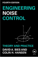 Engineering Noise Control: Theory and Practice