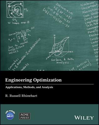 Engineering Optimization: Applications, Methods and Analysis - Rhinehart, R. Russell