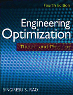 Engineering Optimization: Theory and Practice