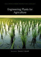 Engineering Plants for Agriculture