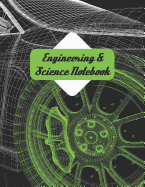Engineering & Science Notebook: Graph Paper Quad Ruled Math Graphing Composition Book for Students, Architects and Artists