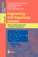 Engineering Self-Organising Systems: Nature-Inspired Approaches to Software Engineering