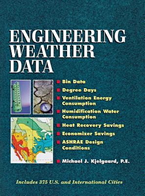 Engineering Weather Data - Kjelgaard, Michael J