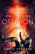 Engines of Oblivion