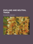 England and Neutral Trade