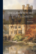 England Before Elizabeth