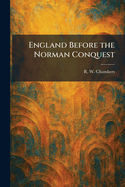 England Before the Norman Conquest