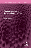 England, France and Christendom, 1377-99