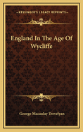 England in the Age of Wycliffe