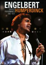 Englebert Humperdinck: Greatest Performances 1967-1977