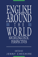 English Around the World: Sociolinguistic Perspectives