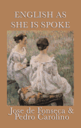 English as She Is Spoke