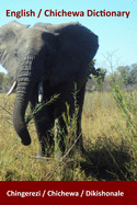 English / Chichewa Dictionary: Chingerezi / Chichewa / Dikishonale