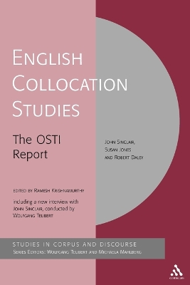 English Collocation Studies: The Osti Report - Daley, Robert, and Krishnamurthy, Ramesh (Editor), and Mahlberg, Michaela (Editor)