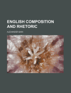 English Composition and Rhetoric