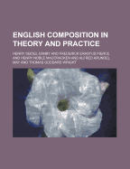 English Composition in Theory and Practice