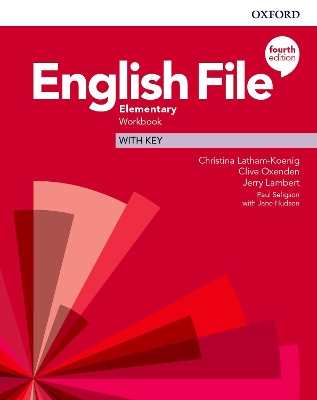 English File: Elementary: Workbook with Key - Latham-Koenig, Christina, and Oxenden, Clive, and Lambert, Jerry