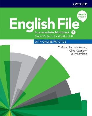 English File: Intermediate: Student's Book/Workbook Multi-Pack B - Latham-Koenig, Christina, and Oxenden, Clive, and Chomacki, Kate