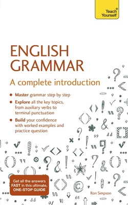 English Grammar: A complete introduction - Edelston, Brigitte, and Simpson, Ron