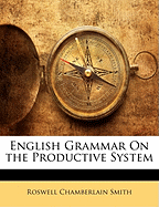 English Grammar on the Productive System