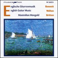 English Guitar Music - Maximilian Mangold (guitar)