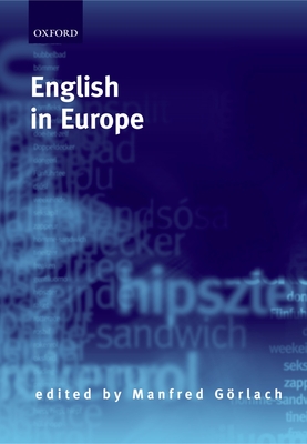 English in Europe - Gorlach, Manfred (Editor)