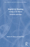 English L2 Reading: Getting to the Bottom