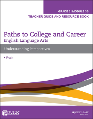 English Language Arts B Module, Grade 6 Module 3B - Pcg Education